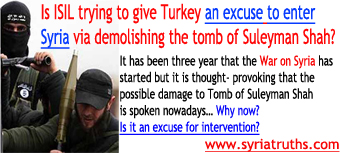 Photo of Is ISIL trying to give Turkey an excuse to enter Syria via demolishing Suleyman Shah?
