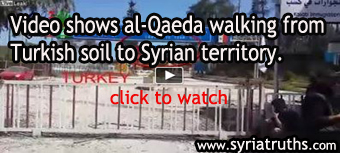 Photo of Video- Turkey and Al-Qaeda hand in hand against Syria